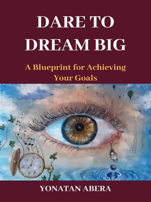 cover image of Dare to Dream Big